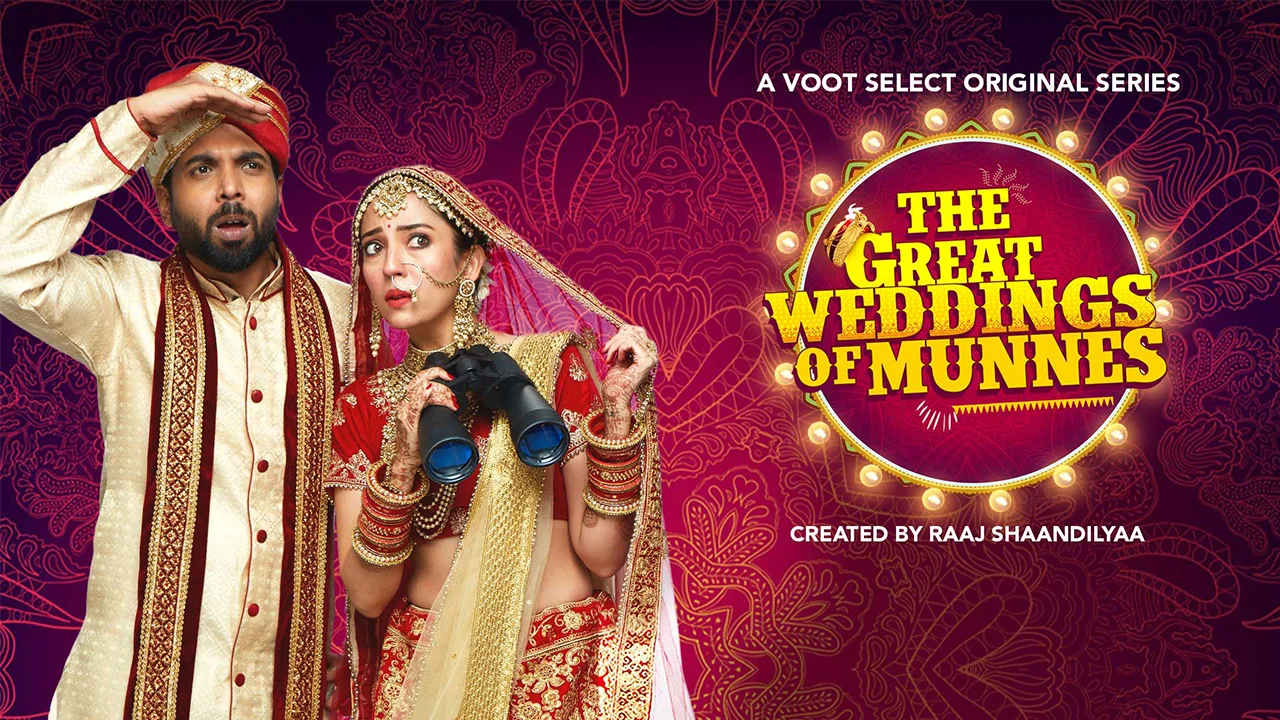 indian comedy web series The Great Weddings of Munnes