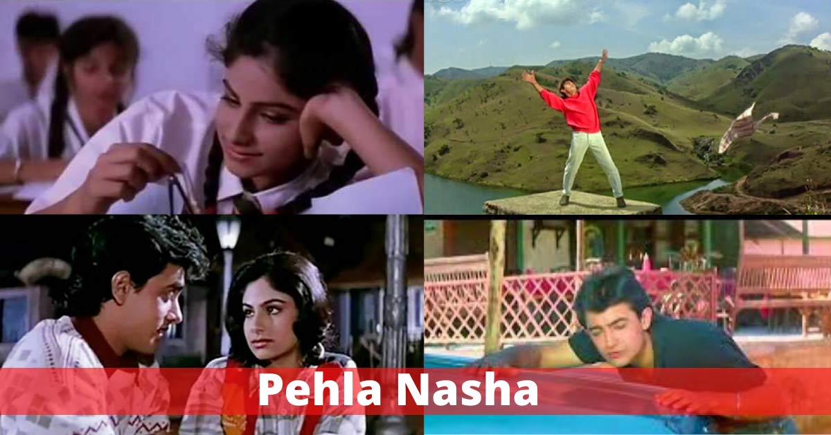 old hindi romantic song Pehla Nasha
