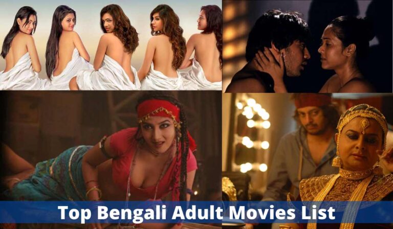 Top 13 Hottest Bengali Adult Movies of All Time Top Bengali adult movies list