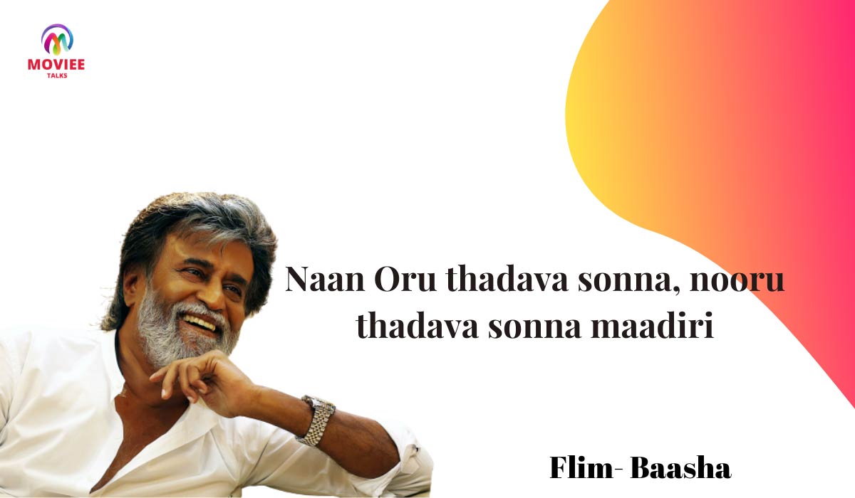 famous tamil dialogue From Flim Baasha