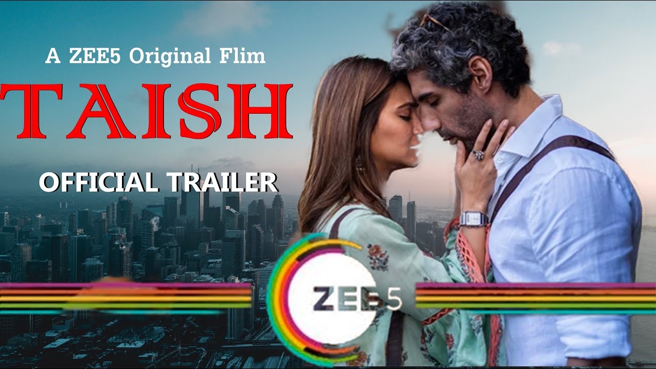 Taish (A ZEE5 original film)-Trailer Review