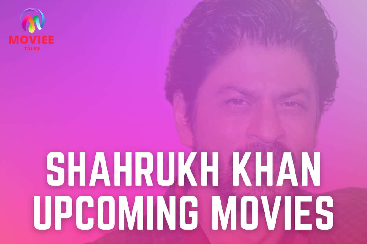 shahrukh khan upcoming movies