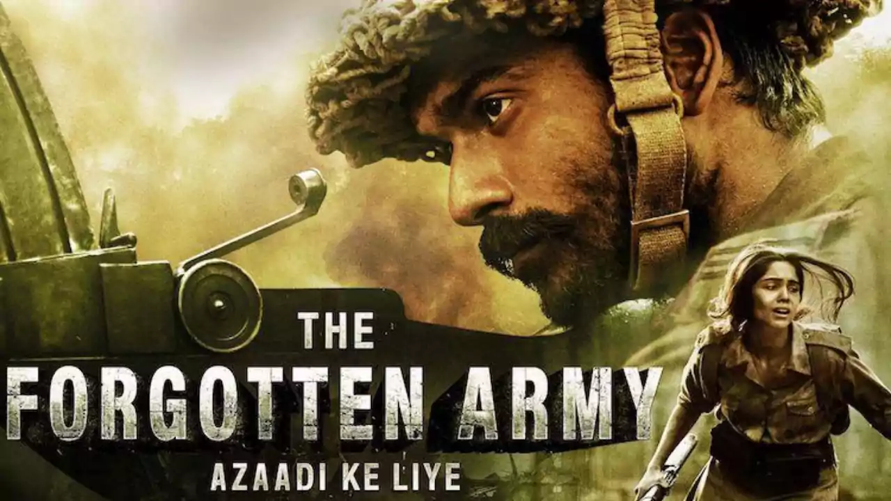The Forgotten Army – Azaadi Ke Liye ( Amazon Prime Video )