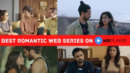 Best Romantic Web Series On MX Player