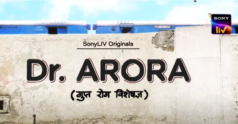 Dr. Arora web series cast