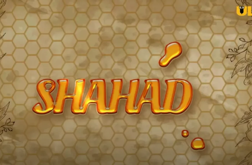 Shahad Web Series Cast