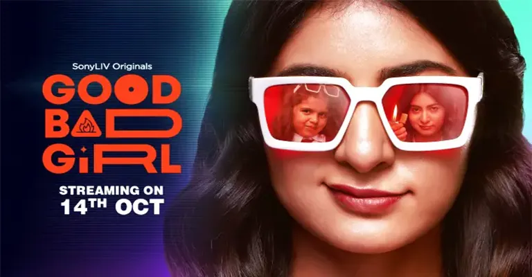 Good Bad Girl (Sony LIV) Web Series Cast, Wiki, Story, & More