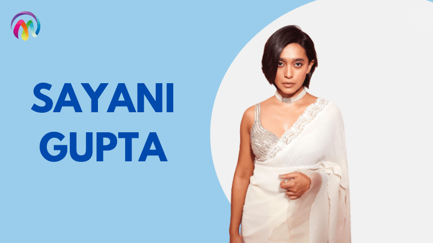 Wiki Biography Sayani Gupta