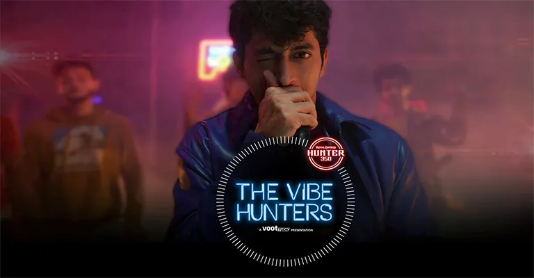 The Vibe Hunters ( Voot) Web Series Cast
