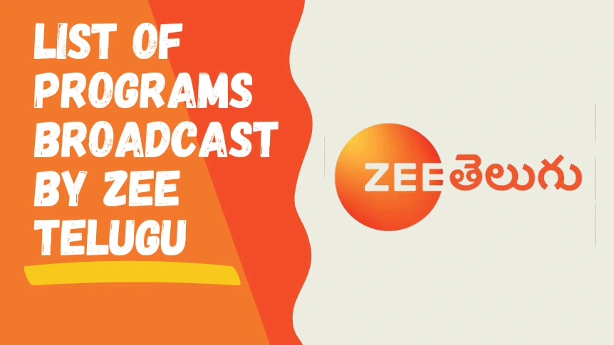 Zee Telugu Serial List: Current Schedules, Former Broadcasted & Upcoming Shows