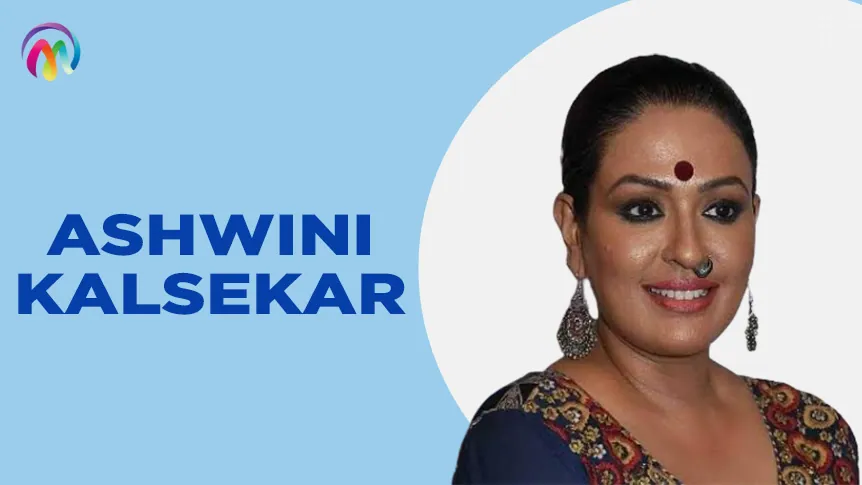 Ashwini Kalsekar Wiki, Age, Husband, Affairs, Movies & More