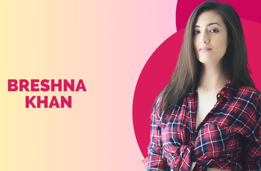 Breshna Khan