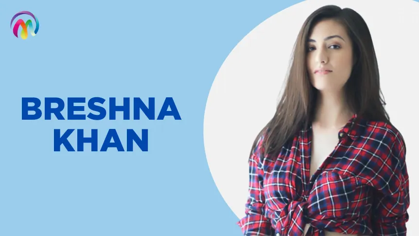 Breshna Khan Wiki