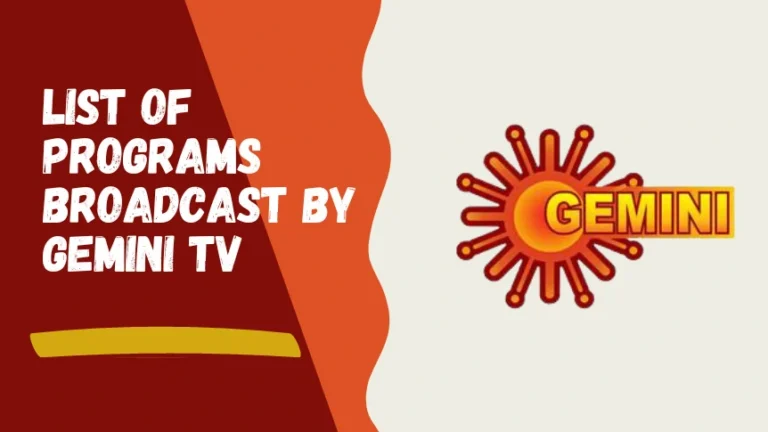 List of Shows broadcast by Gemini TV Gemini TV Serial List