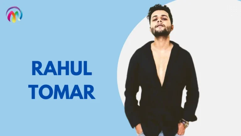 Rahul Tomar Wiki, Age, Height, Affairs, Family & More Rahul Tomar wiki biography
