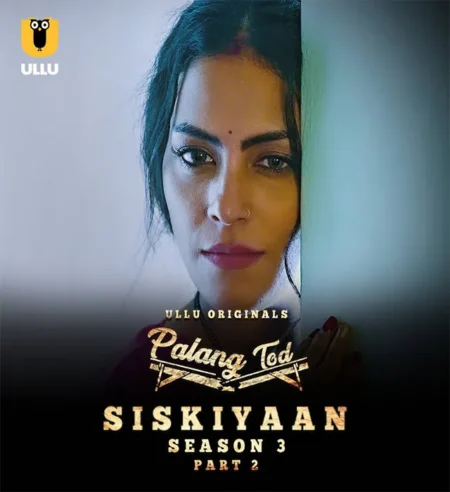 Siskiyaan Season 3 Part 2 Cast