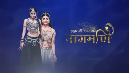 Ishq Ki Dastaan - Naagmani Serial Cast