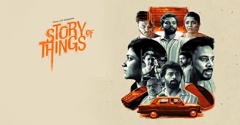 Story of Things (Sony LIV) Web Series Cast, Real Names, Wiki, Story & More
