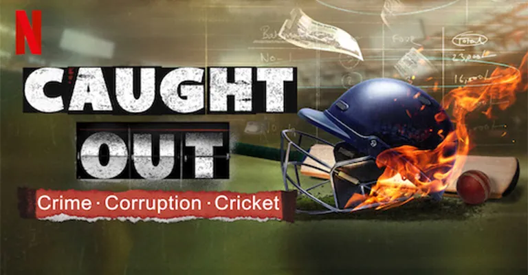 Caught Out: Crime. Corruption. Cricket Cast