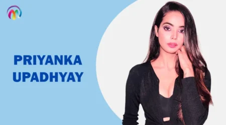 Priyanka Upadhyay Wiki Biography