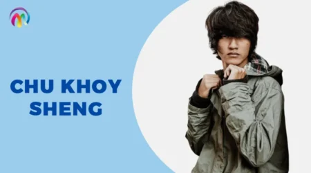 Chu Khoy Sheng Wiki Biography