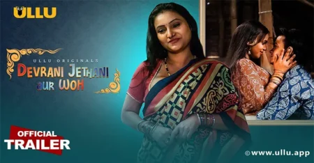 Devrani Jethani Aur Woh Web Series Cast