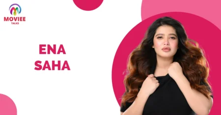 Ena Saha Wiki Biography