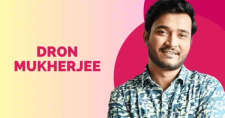 Dron Mukherjee wiki biography