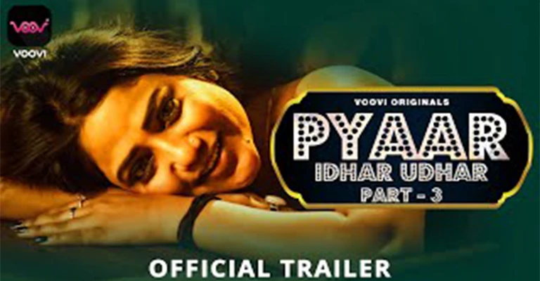 Pyaar Idhar Udhar-Part 3 Cast
