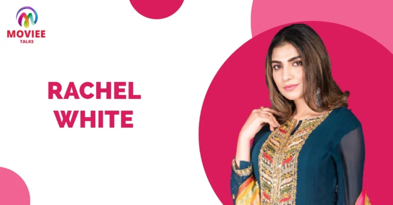 Rachel White Wiki Biography