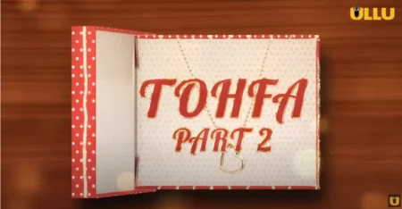 Tohfa Part -2