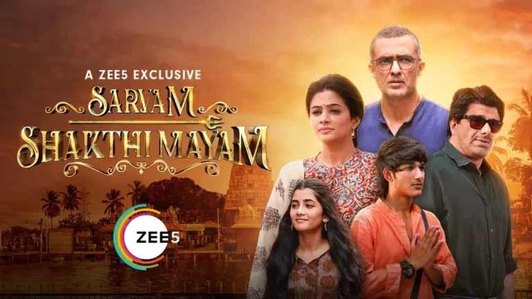 Sarvam Shakthi Mayam (ZEE5) Web Series Cast & Crew, Story, Release Date & More Sarvam Shakthi Mayam web series
