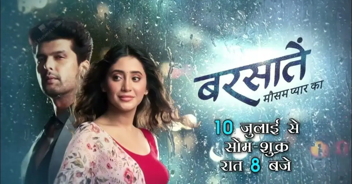 Barsatein (Sony TV) Serial Cast, Roles, Timing, Wiki & More