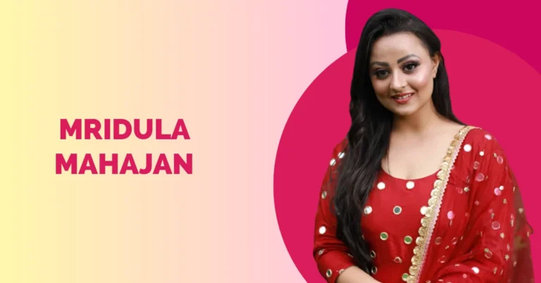 Mridula Mahajan (Actress) Wiki, Age, Web Series, Career & More Mridula Mahajan Wiki Biography