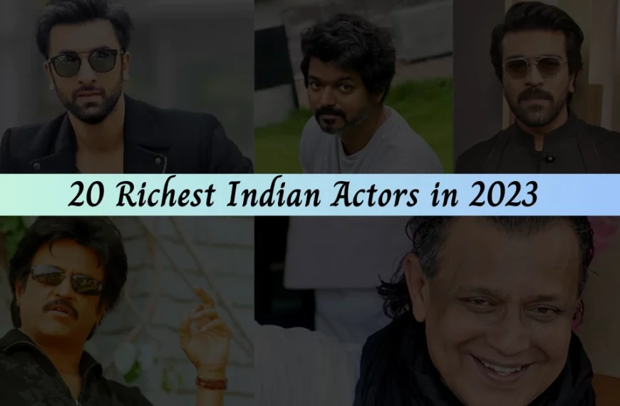 Richest Indian Actors
