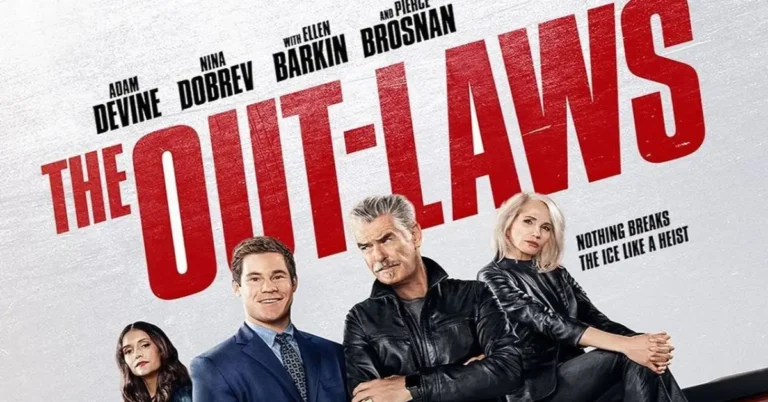 The Out-Laws: Where To Watch, Cast & Crew, Release Date, Trailer The Out-Laws