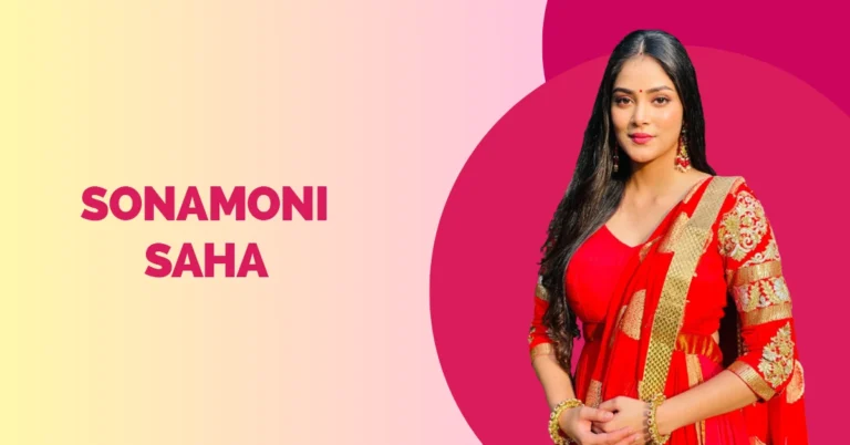 Sonamoni Saha Biography, Height, Age, Boyfriend, TV Shows, Career & More Sonamoni Saha Wiki Biography