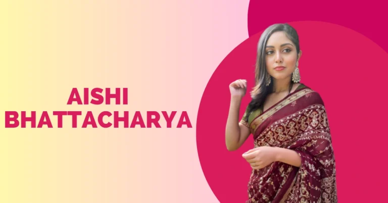 Aishi Bhattacharya Biography, Height, Age, Relationship, Serials & More Aishi Bhattacharya