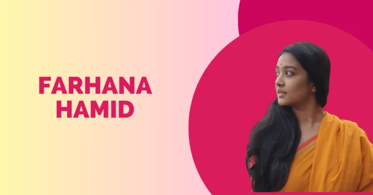 Farhana Hamid Biography, Age, Height, Photo, Web Series, Career & More Farhana Hamid Biography