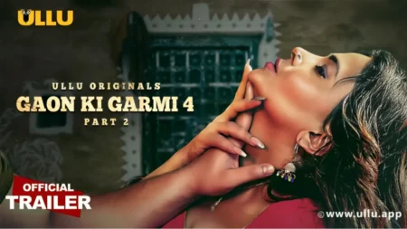 Gaon Ki Garmi | Season-4 | Part-2