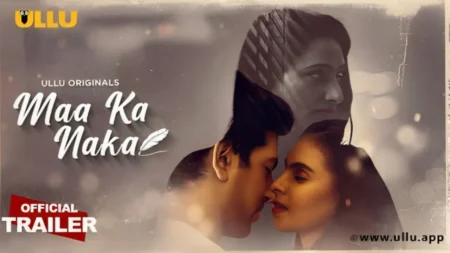 Maa Ka Naka | Part - 01