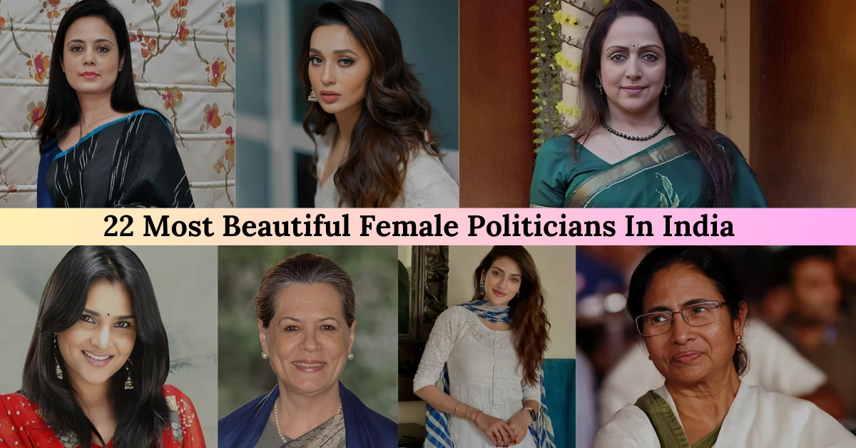 22 Most Beautiful Female Politicians In India