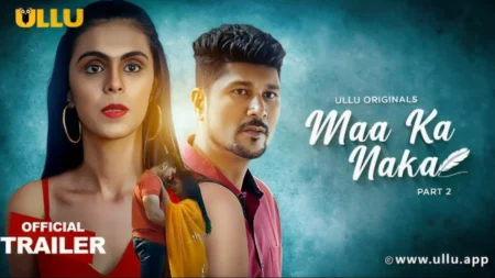 Maa Ka Naka | Part - 02
