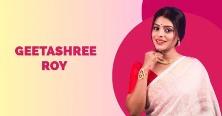 Geetashree Roy Wiki Biography