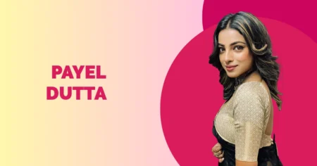 Payel Dutta Wiki Biography