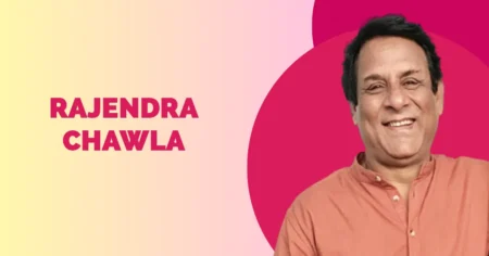 Rajendra Chawla Wiki Biography