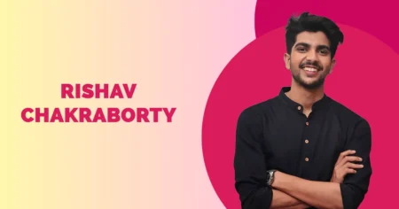 Rishav Chakraborty Wiki Biography