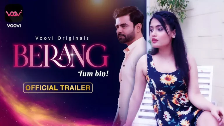 Berang (Voovi) Series Cast, Actress Names, Story, Wiki, Trailer & More Berang (Voovi)