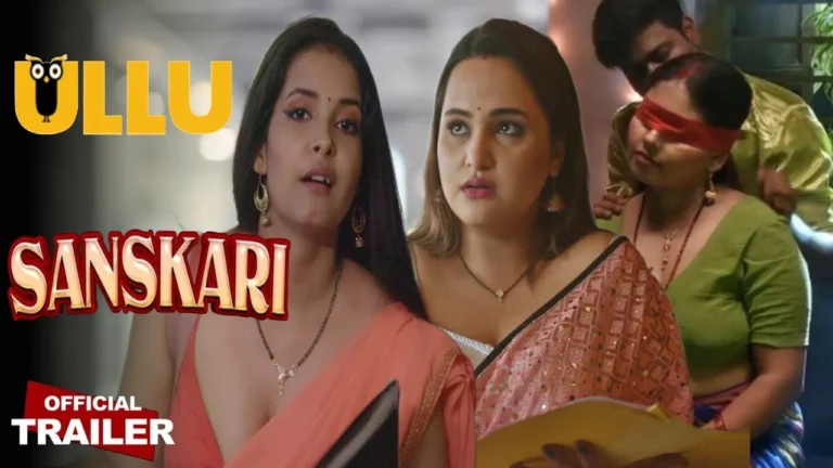 Sanskari | Part -02 (Ullu)