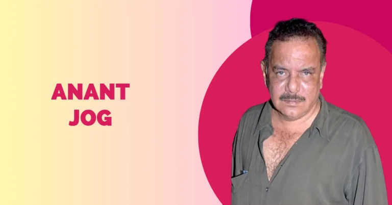 Anant Jog Biography, Age, Wife, Family, Movies Anant Jog Wiki Biography